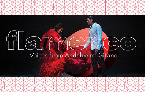 Flamenco: Voices from Andalucian Gitano