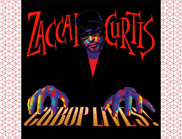 Zaccai Curtis''s "Cubop Lives!" album cover